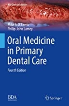 کتاب اورال مدیسین این پرایمری دنتال کر Oral Medicine in Primary Dental Care (BDJ Clinician’s Guides) 4th Edition, Kindle Edition