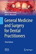 کتاب جنرال مدیسین اند سرجری فور دنتال پرکتیشنرز 2019 General Medicine and Surgery for Dental Practitioners (BDJ Clinician’s Gui