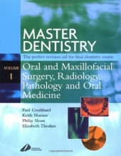 کتاب مستر دنتیستری Master Dentistry: v. 1 : Oral and Maxillofacial Surgery, Radiology, Pathology and Oral Medicine