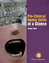 کتاب پری کلینیکال دنتال اسکیلز Pre-Clinical Dental Skills at a Glance