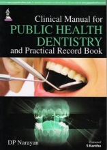 کتاب کلینیکال مانوال فور پابلیک هلث دنتیستری Clinical Manual for Public Health Dentistry and Practical Record Book