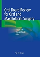 کتاب اورال بورد ریویو فور اورال اند مکسیلوفیشال سرجری Oral Board Review for Oral and Maxillofacial Surgery 2021