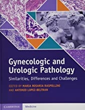 کتاب گاین اکولوژیک اند اورولوژیک پاتولوژی Gynecologic and Urologic Pathology : Similarities, Differences and Challenges