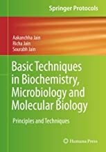 کتاب بیسیک تکنیکز این بیوکمیستری Basic Techniques in Biochemistry, Microbiology and Molecular Biology : Principles and Technique