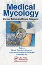 کتاب مدیکال مایکولوژی Medical Mycology: Current Trends and Future Prospects