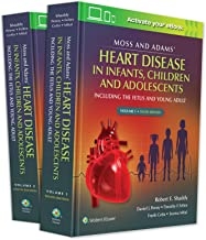 کتاب ماس اند  آدامز هارت دیزیز Moss & Adams' Heart Disease in infants, Children, and Adolescents : Including the Fetus and Young