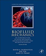 کتاب بیوفلوئید مکانیکس Biofluid Mechanics: An Introduction to Fluid Mechanics, Macrocirculation, and Microcirculation, 2nd Editi