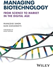 کتاب منیجینگ بیوتکنولوژی Managing Biotechnology: From Science to Market in the Digital Age2017