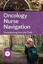 کتاب آنکولوژی نرس ناویگیشن Oncology Nurse Navigation: Transitioning Into the Field
