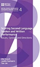 کتاب اسکورینگ سکوند لنگوییج اسپوکن اند رایتین پرفورمنس Scoring Second Language Spoken and Written Performance: Issues, Options a
