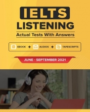 کتاب زبان آیلتس لیسنینگ اکچوال تست جون تا سپتامبر ۲۰۲۱ (IELTS Listening Actual Tests with Answers (Jun-Sep 2021