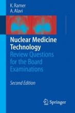 کتاب نیوکلیر مدیسین تکنولوژی Nuclear Medicine Technology : Review Questions for the Board Examinations