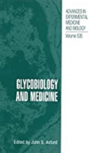کتاب گلیکوبیولوژی اند مدیسین Glycobiology and Medicine
