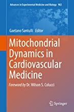 کتاب میتوکندریال دینامیکس این کاردیوواسکولار مدیسین Mitochondrial Dynamics in Cardiovascular Medicine
