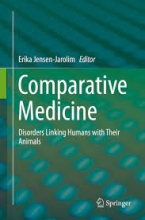 کتاب کامپاراتیو مدیسین Comparative Medicine : Disorders Linking Humans with Their Animals