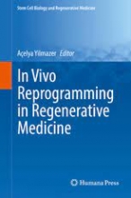 کتاب این ویوو ریپروگرامینگ این ریجنراتیو مدیسین In Vivo Reprogramming in Regenerative Medicine