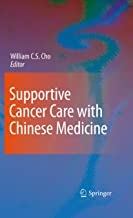 کتاب ساپورتیو کانسر کر ویت چاینیز مدیسین Supportive Cancer Care with Chinese Medicine