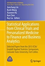 کتاب استاتیستیکال اپلیکیشن فرام کلینیکال تریالز Statistical Applications from Clinical Trials and Personalized Medicine to Fina