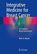 کتاب اینتگریتیو مدیسین فور بریست کانسر Integrative Medicine for Breast Cancer : An Evidence-Based Assessment