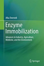 کتاب انزیم ایموبیلیزیشن Enzyme Immobilization : Advances in Industry, Agriculture, Medicine, and the Environment