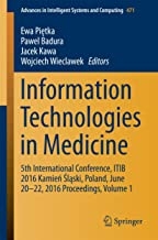 کتاب اینفورمیشن تکنولوژیز این مدیسین Information Technologies in Medicine : 5th International Conference, ITIB 2016 Kamień Śląsk