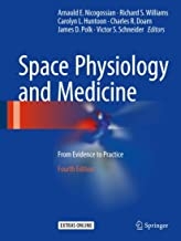 کتاب اسپیس فیزیولوژی اند مدیسین Space Physiology and Medicine : From Evidence to Practice