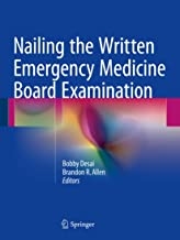 کتاب نیلینگ د رایتن امرجنسی مدیسین بورد اگزمینیشن Nailing the Written Emergency Medicine Board Examination