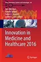 کتاب اینوویشن این مدیسین اند هلث کر Innovation in Medicine and Healthcare 2016