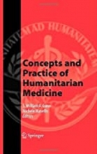 کتاب کانسپتس اند پرکتیس آف هیومنیتیریان مدیسین Concepts and Practice of Humanitarian Medicine