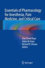کتاب اسنشالز آف فارماکولوژی فور آنستیژا Essentials of Pharmacology for Anesthesia, Pain Medicine, and Critical Care