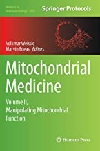 کتاب میتوکندریال مدیسین Mitochondrial Medicine : Volume II, Manipulating Mitochondrial Function