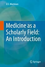 کتاب مدیسین از ای اسکولرلی فیلد Medicine as a Scholarly Field: An Introduction