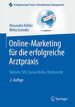کتاب آنلاین مارکتینگ Online Marketing für die erfolgreiche Arztpraxis Website SEO Social Media Werberecht