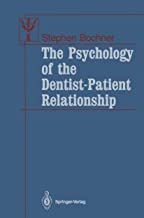 کتاب سایکولوژی آف د دنتیست The Psychology of the Dentist-Patient Relationship