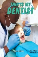 کتاب دیس ایز مای دنتیست This Is My Dentist