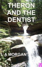 کتاب ترون اند د دنتیست Theron and the Dentist