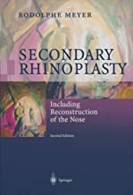 کتاب سکندری رینوپلاستی Secondary Rhinoplasty : Including Reconstruction of the Nose