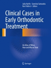 کتاب کلینیکال کیسز این ارلی اورتودنتیک تریتمنت Clinical Cases in Early Orthodontic Treatment : An Atlas of When, How and Why to