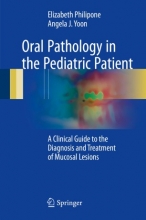 کتاب اورال پاتولوژی این پدیاتریک پتینت Oral Pathology in the Pediatric Patient : A Clinical Guide to the Diagnosis and Treatment