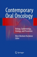 کتاب کانتمپوراری اورال آنکولوژی Contemporary Oral Oncology : Biology, Epidemiology, Etiology, and Prevention