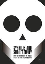 کتاب سیفیلیس اند سابجکتیویتی Syphilis and Subjectivity : From the Victorians to the Present