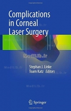 کتاب کامپلیکیشنز این کرنل لازر شورگری Complications in Corneal Laser Surgery
