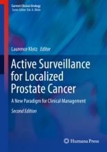 کتاب اکتیو سورویلانس فور لوکالیزد پروستیت کنسر Active Surveillance for Localized Prostate Cancer : A New Paradigm for Clinical M