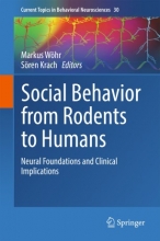 کتاب سوشیال بیهویر فرام رودنتس تو هیومنز Social Behavior from Rodents to Humans : Neural Foundations and Clinical Implications