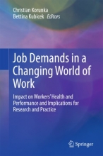 کتاب جاب دمندز این چنجینگ ورد آف ورک Job Demands in a Changing World of Work : Impact on Workers' Health and Performance and Imp