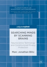 کتاب سرچینگ مایندز بای اسکنینگ برینز Searching Minds by Scanning Brains : Neuroscience Technology and Constitutional Privacy Pro