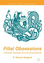 کتاب Filial Obsessions : Chinese Patriliny and Its Discontents
