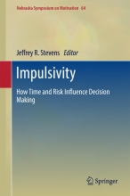 کتاب ایمپلاسیویتی هو تایم اند ریسک اینفلوئنس دسیژن میکینگ Impulsivity : How Time and Risk Influence Decision Making