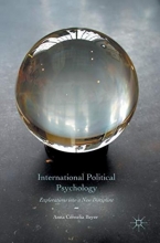 کتاب اینترنشنال پولیتیکال سایکولوژی International Political Psychology : Explorations into a New Discipline