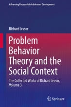 کتاب پرابلم بیهویر تئوری اند سوشیال کانتکست Problem Behavior Theory and the Social Context : The Collected Works of Richard Jess